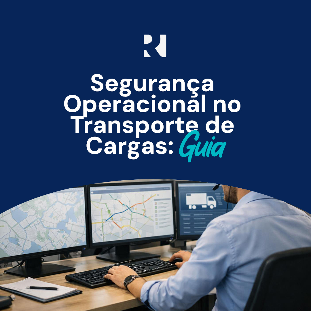 SEGURANÇA OPERACIONAL NO TRANSPORTE DE CARGAS